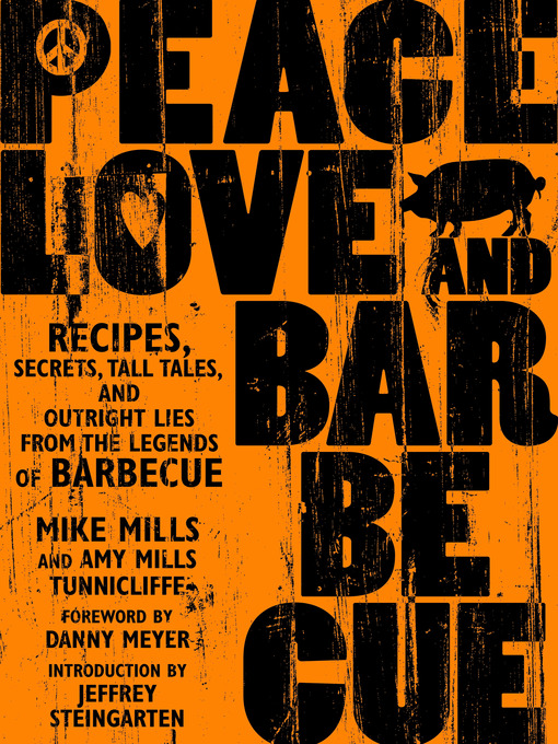 Title details for Peace, Love & Barbecue by Mike Mills - Wait list